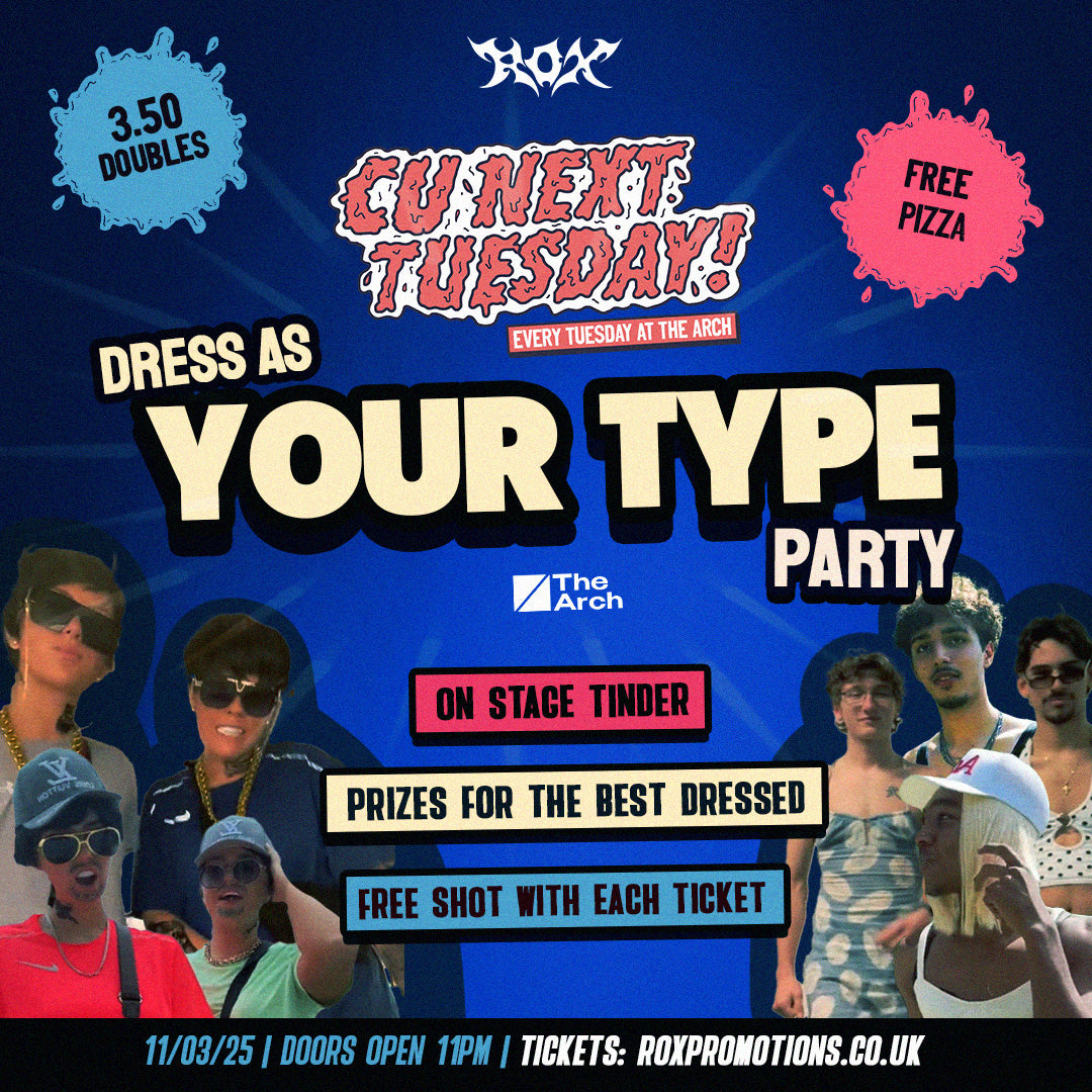 CU NEXT TUESDAY | DRESS AS YOUR TYPE PARTY👔 | 11/03/25