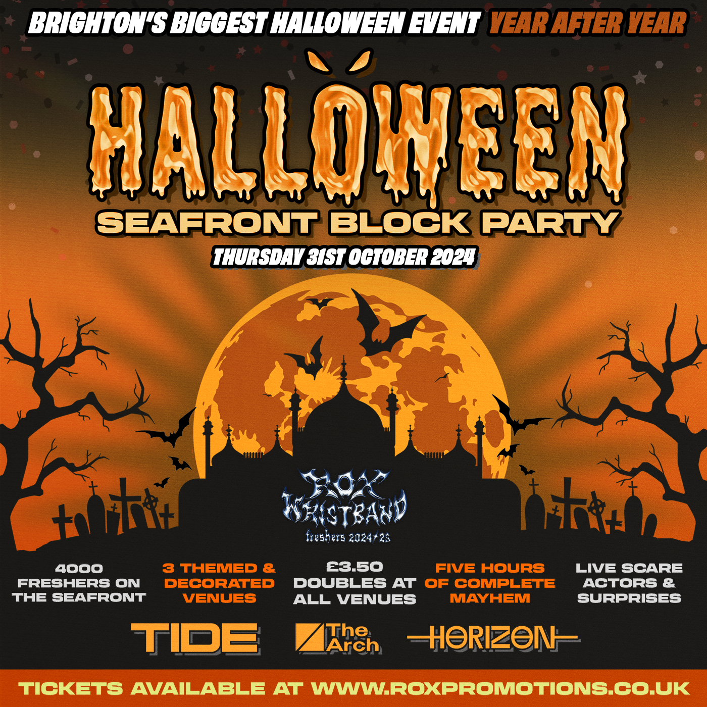 HALLOWEEN SEAFRONT BLOCK PARTY 31.10.24 / 3 VENUES / 4000 STUDENTS - ONE HALLOWEEN EVENT