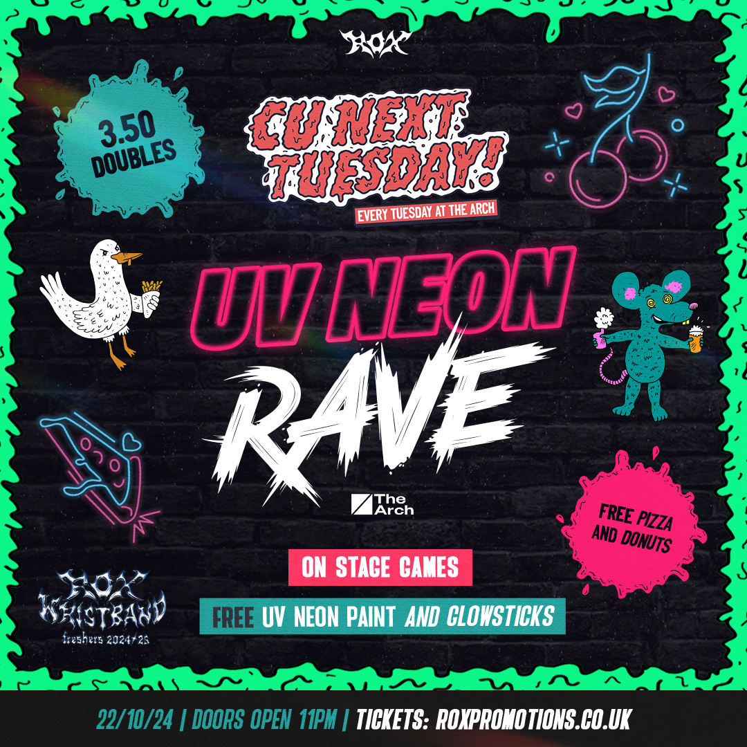 CU NEXT TUESDAY | UV NEON RAVE⭐ | 22/10/24